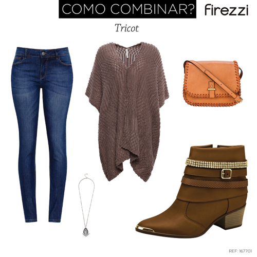 Combine o look com o seu Firezzi